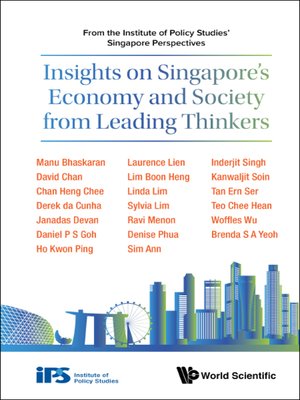cover image of Insights On Singapore's Economy and Society From Leading Thinkers